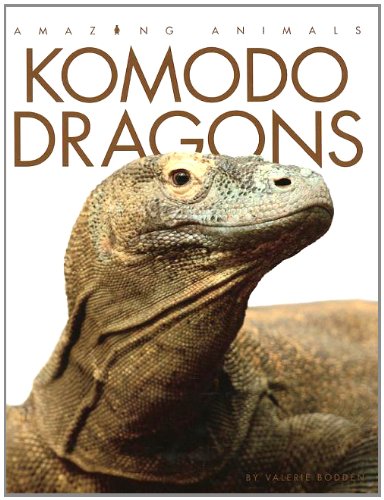 9781608180875: Komodo Dragons (Amazing Animals)