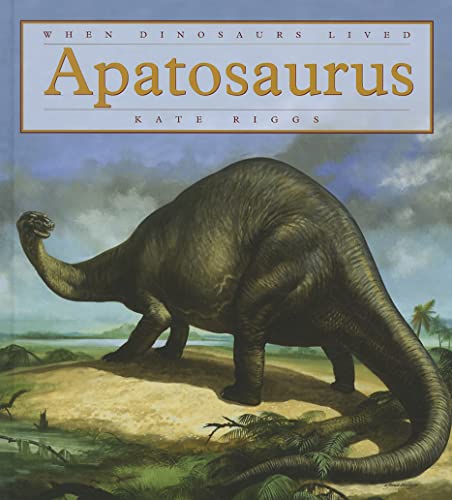 Imagen de archivo de Apatosaurus (When Dinosaurs Lived) a la venta por SecondSale