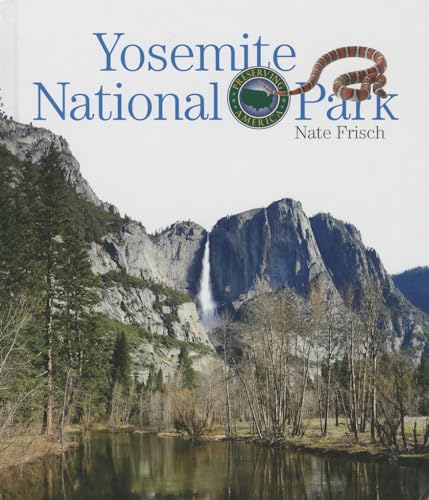 Stock image for Yosemite National Park (Preserving America) for sale by Irish Booksellers