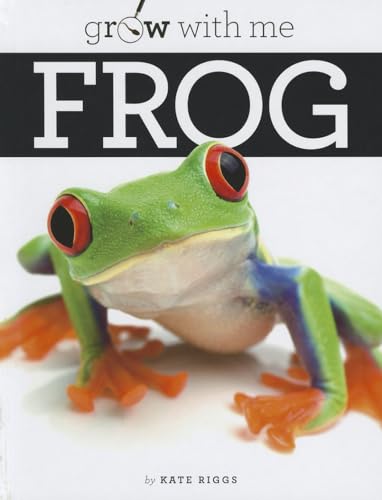 9781608182169: Frog (Grow With Me)
