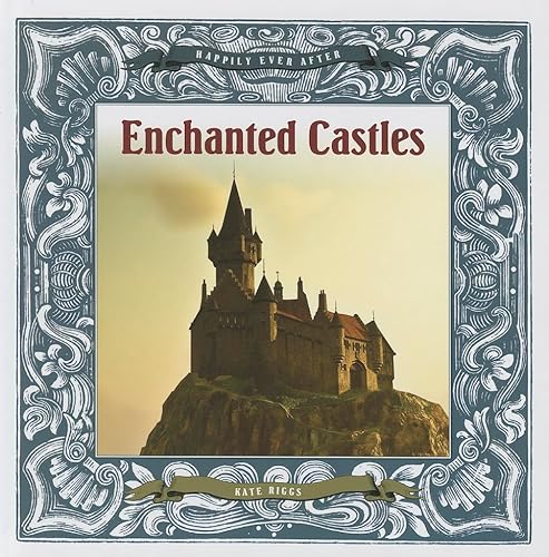 Beispielbild fr Enchanted Castles zum Verkauf von Better World Books: West