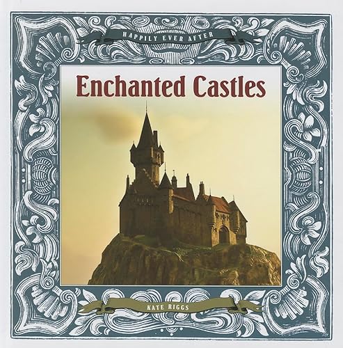 9781608182404: Enchanted Castles (Happily Ever After)