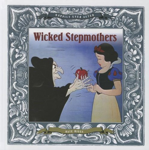 Stock image for Wicked Stepmothers for sale by Better World Books