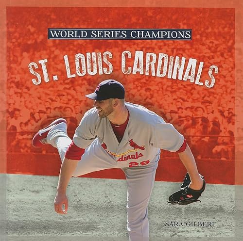 Beispielbild fr St. Louis Cardinals (World Series Champions) zum Verkauf von Irish Booksellers