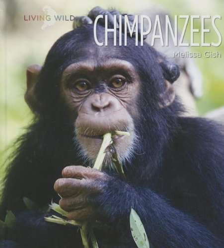 9781608182862: Chimpanzees (Living Wild)