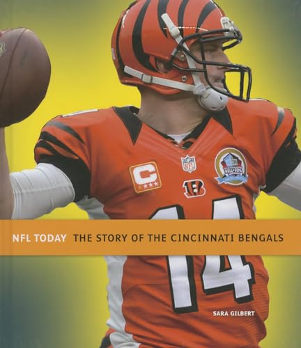 Beispielbild fr The Story of the Cincinnati Bengals (NFL Today (Creative)) zum Verkauf von Ergodebooks