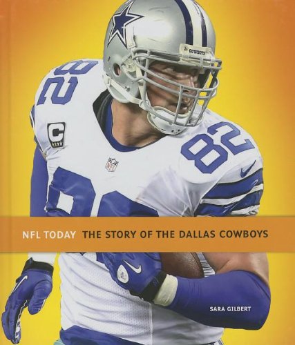 Beispielbild fr The Story of the Dallas Cowboys (NFL Today (Creative)) zum Verkauf von Ergodebooks