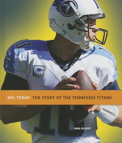 Beispielbild fr The Story of the Tennessee Titans (NFL Today (Creative)) zum Verkauf von Ergodebooks