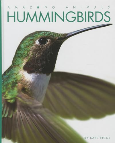 Stock image for Amazing Animals - Classic Edition: Hummingbirds Hardcover for sale by Jenson Books Inc