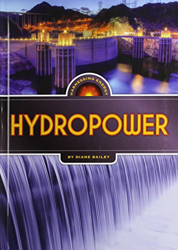 9781608184101: Hydropower (Harnessing Energy)
