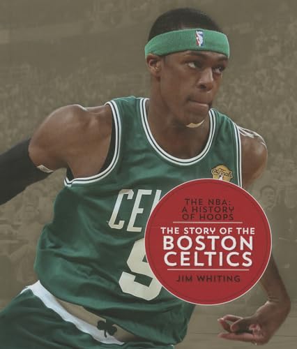 9781608184231: The Story of the Boston Celtics (NBA: A History of Hoops (Hardcover))