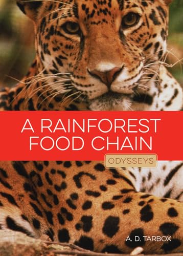 Beispielbild fr A Rainforest Food Chain : Nature's Bounty zum Verkauf von Better World Books