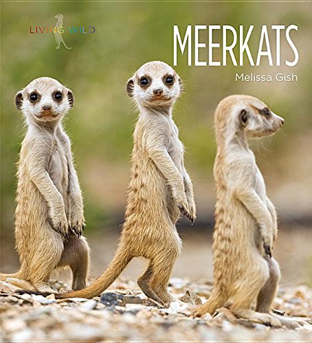 9781608185696: Meerkats (Living Wild)