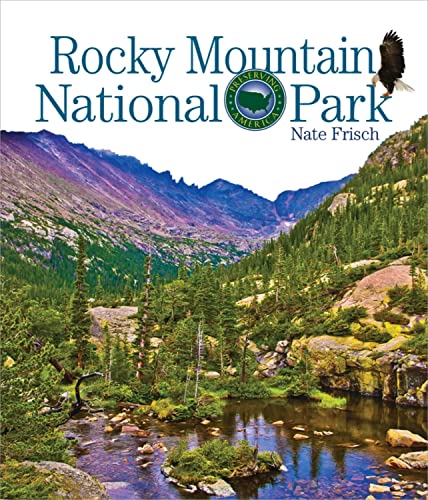 9781608186075: Rocky Mountains National Park (Preserving America)