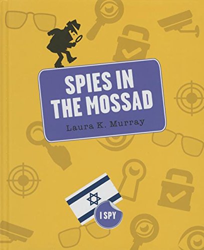 Imagen de archivo de Spies in the Mossad a la venta por Better World Books