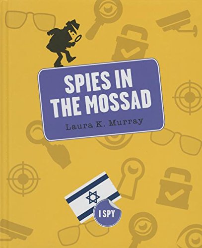 Stock image for Spies in the Mossad for sale by Better World Books