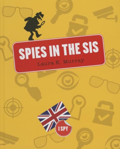 Imagen de archivo de Spies in the SIS a la venta por Better World Books