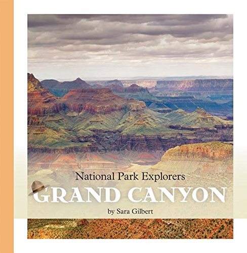 9781608186327: Grand Canyon (National Park Explorers)