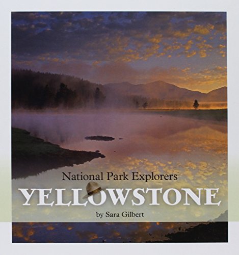 9781608186341: Yellowstone (National Park Explorers)