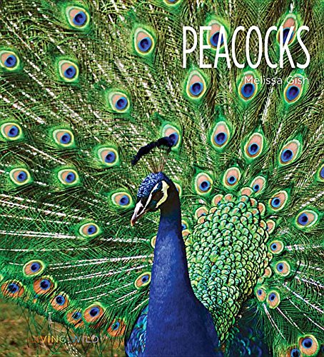 Stock image for Peacocks (Living Wild (Hardcover)) for sale by SecondSale
