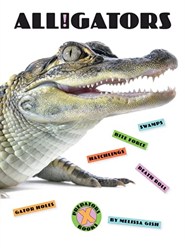 Stock image for Alligators for sale by Better World Books: West