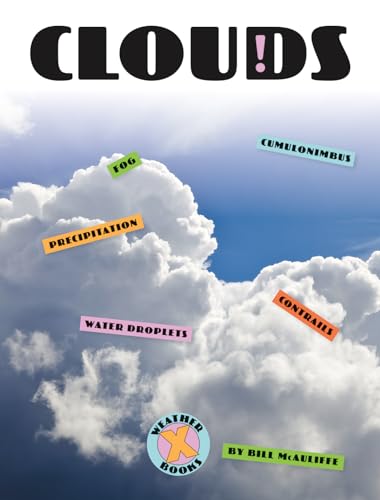 9781608188239: Clouds (X-Books: Weather)