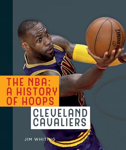 9781608188406: Cleveland Cavaliers (NBA: A History of Hoops)
