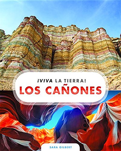 Beispielbild fr Los Canones (Viva La Tierra!) (Spanish Edition) zum Verkauf von Ergodebooks