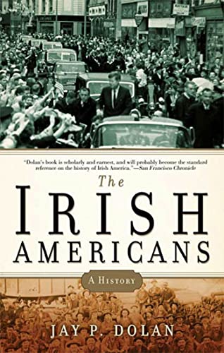 Imagen de archivo de The Irish Americans: A History a la venta por Red's Corner LLC