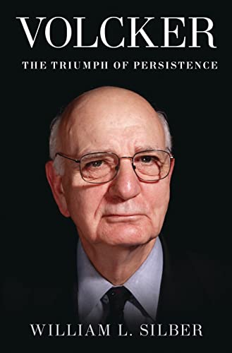 Beispielbild fr Volcker: The Triumph of Persistence zum Verkauf von Wonder Book
