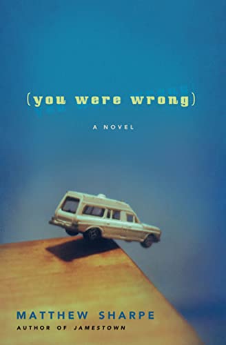 Beispielbild fr You Were Wrong : A Novel zum Verkauf von Better World Books