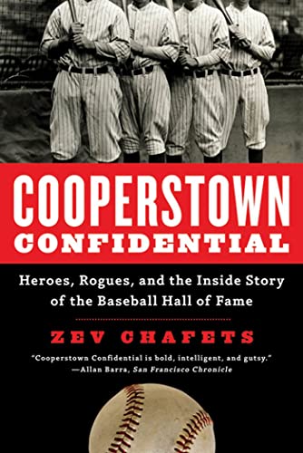 Stock image for Cooperstown Confidential : Heroes, Rogues, and the Inside Story of the Baseball Hall of Fame for sale by Better World Books