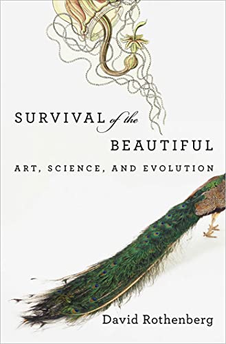 Beispielbild fr Survival of the Beautiful: Art, Science, and Evolution zum Verkauf von ThriftBooks-Atlanta
