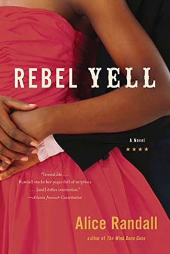 9781608192359: Rebel Yell: A Novel