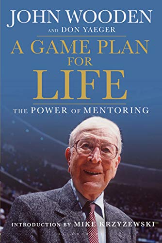 Imagen de archivo de A Game Plan for Life: The Power of Mentoring a la venta por Off The Shelf