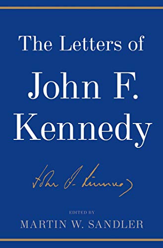 9781608192717: The Letters of John F. Kennedy