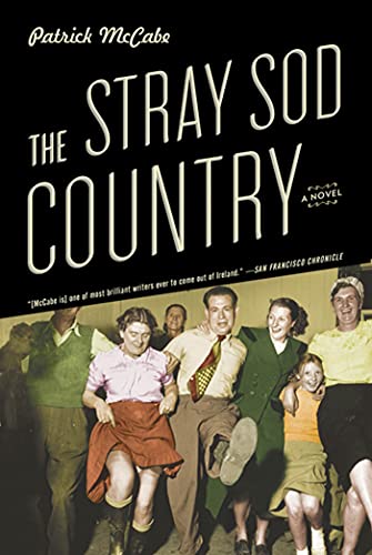 Beispielbild fr The Stray Sod Country: A Novel zum Verkauf von WorldofBooks