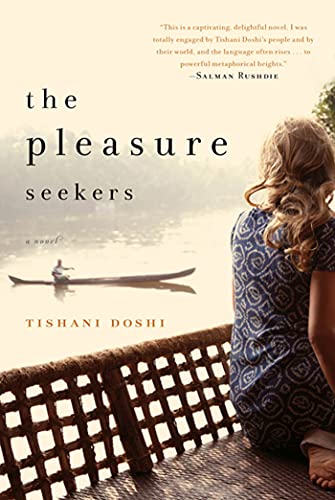 Stock image for The Pleasure Seekers : A Novel for sale by Better World Books