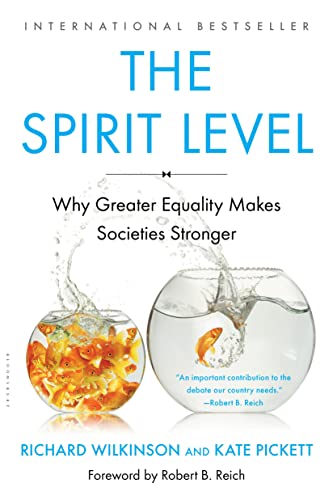 Beispielbild fr The Spirit Level: Why Greater Equality Makes Societies Stronger zum Verkauf von BooksRun