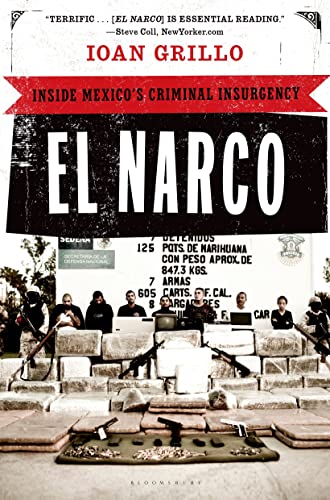 9781608194018: El Narco: Inside Mexico's Criminal Insurgency