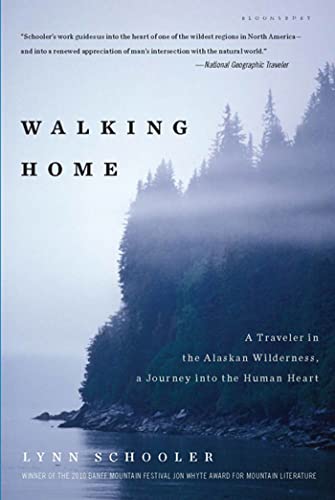 Beispielbild fr Walking Home: A Traveler in the Alaskan Wilderness, a Journey into the Human Heart zum Verkauf von Half Price Books Inc.