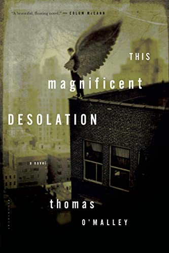 This Magnificent Desolation: A Novel (9781608194704) by O'Malley, Thomas