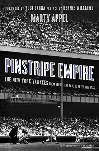 Beispielbild fr Pinstripe Empire : The New York Yankees from Before the Babe to after the Boss zum Verkauf von Better World Books