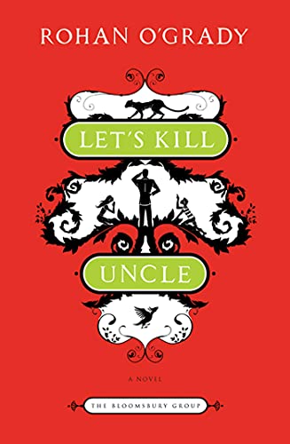 Beispielbild fr Let's Kill Uncle : A Novel zum Verkauf von Better World Books