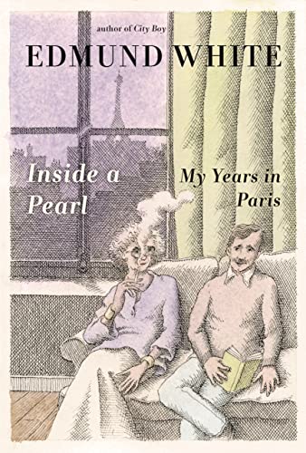 Beispielbild fr Inside a Pearl : My Years in Paris zum Verkauf von Better World Books