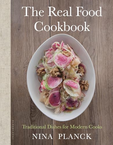 Stock image for The Real Food Cookbook: Traditional Dishes for Modern Cooks for sale by ZBK Books