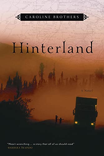 Imagen de archivo de Hinterland : A Novel a la venta por Better World Books