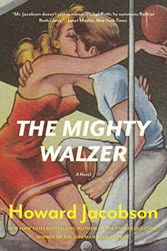 Beispielbild fr The Mighty Walzer : A Novel zum Verkauf von Better World Books: West