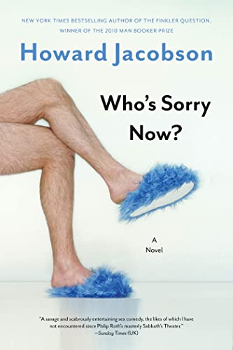 Stock image for Who's Sorry Now? : A Novel for sale by Better World Books: West