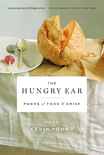Stock image for The Hungry Ear: Poems of Food and Drink for sale by SecondSale